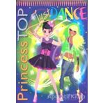 Princess Top Just Dance / Kolektif - Çiçek Yayıncılık