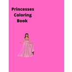 Princesses Coloring Book
