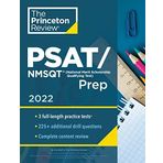 Princeton Review PSAT/NMSQT Prep, 2022: 3 Practice Tests + Review & Techniques + Online Tools (2022)