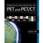[(Principles and Practice of PET and PET/CT)] [Author: Richard L. Wahl] published on (December, 2008)