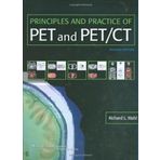 Principles and Practice of PET and PET/CT (Ct Second Edition) by Richard L. Wahl (2008-11-01)