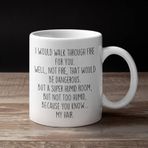 print dore Funny Mugs, Funny Coffee Mugs for women, Gift for Women Gift Mug, Gift from Women, gift for girls, funny mug for sister, funny gag gift for