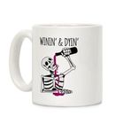 print dore Win'in' & Dyin'; İskelet Kahve Kupa İçme İngilizce Kupa