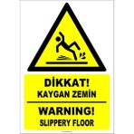 Printhome Uyarı ve Yönlendirme Levhaları " Dikkat Kaygan Zemin" 25X35CM Dekota Levha - 1 Adet