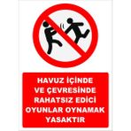 Printhome Uyarı Yönlendirme Levhaları " Havuz Çevresinde Oyun Oynamak Yasaktır" 25X35CM Dekota