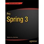 [Pro Spring 3 (Expert's Voice in Spring)] [By: Harrop, Rob] [April, 2012]