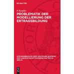 Problematik Der Modellierung Der Ertragsbildung: 1970