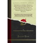 Proceedings of the Right Worshipful Grand Lodge of the Most Ancient and Honorable Fraternity of Free and Accepted Masons of Pennsylvania, and Masonic ... Bi-Centenary of the Birth of Right Worshipful