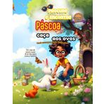 Procure e Encontre Caça aos Ovos de Páscoa: O Passatempo Divertido: Coisas para Achar! (Procure e Ache — Diversão, Cultura e Educação em um Jogo de Esconde-Esconde para Crianças Curiosas!)