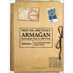 Prof. Dr. Arif Ünal`a Armağan - Didem Yayan