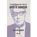 Prof. Dr. Bahaeddin Ögel’in Hayatı ve Tarihçiliği - Abbas Emre Yüncüoğlu - Berikan Yayınları