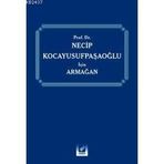 PROF. DR. NECIP KOCAYUSUFPAŞAOĞLU İÇİN ARMAĞAN - RONA SEROZAN;MUSTAFA DURAL;ABDÜLKADİR ARPACI;ATILLA TOP;NAMI BARLAS