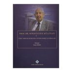 Prof. Dr. Semavi Eyice Külliyatı 1 - Sema Doğan