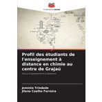 Profil des étudiants de l'enseignement à distance en chimie au centre de Grajaú