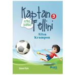 Profil Kitap Altın Krampon Futbol Sihirbazı Kaptan Fellini 3 Futbol Kitap