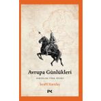 Profil Kitap Avrupa Günlükleri - Avrupa'Da Türk Izleri