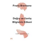 Profil Kitap Doğru ve Yanlış Bilgisinin Kökeni