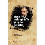 Profil Kitap Etyen Mahçuplayan'La Yüzyıllık Parantez