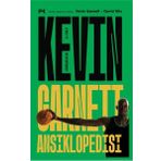 Profil Kitap Kevin Garnett Ansiklopedisi: A'Dan Z'Ye Bir Otobiyografi