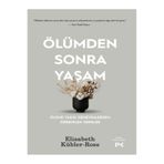 Profil Kitap Ölümden Sonra Yaşam Elisabeth Kübler-Ross