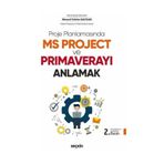 Proje Planlamasında MS Project ve Primaverayı Anlamak - Mesud Fehim Baydar