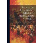 Projet De Règlement Général D'éducation Physique