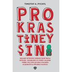 Prokrastineyşın - Timothy A. Pychyl