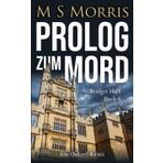 Prolog zum Mord: Ein Oxford-Krimi: 6
