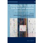 Promoting the "Human" in Law, Policy, and Medicine: Essays in Honour of Bartha Maria Knoppers: 1