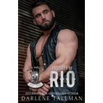 Property of Rio: Kings of Anarchy MC: West Texas