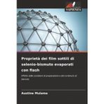 Proprietà dei film sottili di selenio-bismuto evaporati con flash