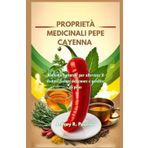 PROPRIETÀ MEDICINALI PEPE CAYENNA: Rimedio naturale per alleviare il dolore, salute del cuore e perdita di peso