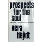 Prospects for the Soul: Soundings in Jungian Psychology and Religion