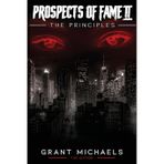 Prospects of Fame II: The Principles
