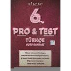 Pro&Test 6. Sınıf Türkçe Yeni Nesil Soru Bankası-Bilfen Yayınları
