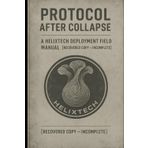 Protocol after Collapse: A HelixTech Deployment Field Manual (The Chrono Vase Universe)