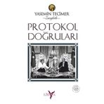 Protokol Doğruları - Yasemin Tecimer