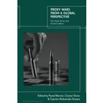 Proxy Wars from a Global Perspective: Non-State Actors and Armed Conflicts