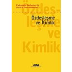 Psikanaliz Defterleri 14: Çocuk ve Ergen Çalışmaları - Özdeşleme ve Kimlik