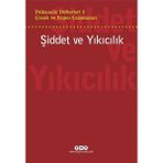 Psikanaliz Defterleri 6: Çocuk ve Ergen Çalışmaları şiddet ve Yıkıcılık - Tijen Demirörs