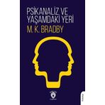 Psikanaliz ve Yaşamdaki Yeri