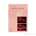 PSIKANALIZ YAZILARI 19 ÖZNE OLARAK ANNE - TALAT PARMAN