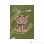 PSIKANALIZI YAZMAK - TALAT PARMAN
