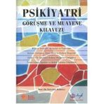 PSIKIYATRI GÖRÜŞME VE MUAYENE KILAVUZU - ERTUĞRUL KÖROĞLU