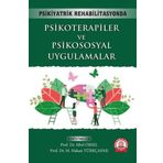 Psikiyatrik Rehabilitasyonda Psikoterapiler ve Psikososyal Uygulamalar - Ankara Nobel Tıp Kitabevi