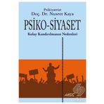 Psiko-Siyaset - Nusret Kaya