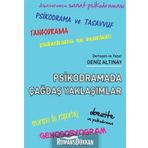 Psikodramada Çağdaş Yaklaşımlar - Deniz Altınay