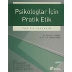 Psikologlar İçin Pratik Etik - Samuel J. Knapp Dr. Leon D. Vandecreek