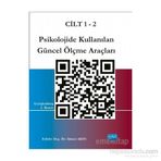 Psikolojide Kullanılan Güncel Ölçme Araçları - 2 Cilt Takım - Ahmet Akın