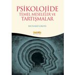 Psikolojide Temel Meseleler ve Tartışmalar - Richard Cross